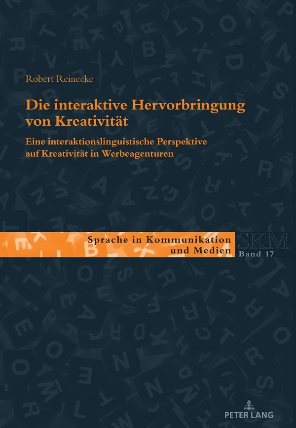 Titel: Die interaktive Hervorbringung von Kreativität