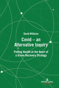 Title: Covid – an Alternative Inquiry