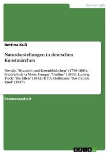 Titre: Naturdarstellungen in deutschen Kunstmärchen