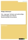Título: Die „wage gap“ Debatte und unfreiwillige Arbeitslosigkeit: Der Fall der Bundesrepublik Deutschland