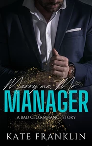 Titel: Marry me, Mr. Manager