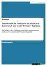 Title: Judenfeindliche Postkarten im deutschen Kaiserreich und in der Weimarer Republik