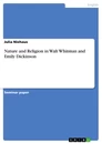 Titre: Nature and Religion in Walt Whitman and Emily Dickinson