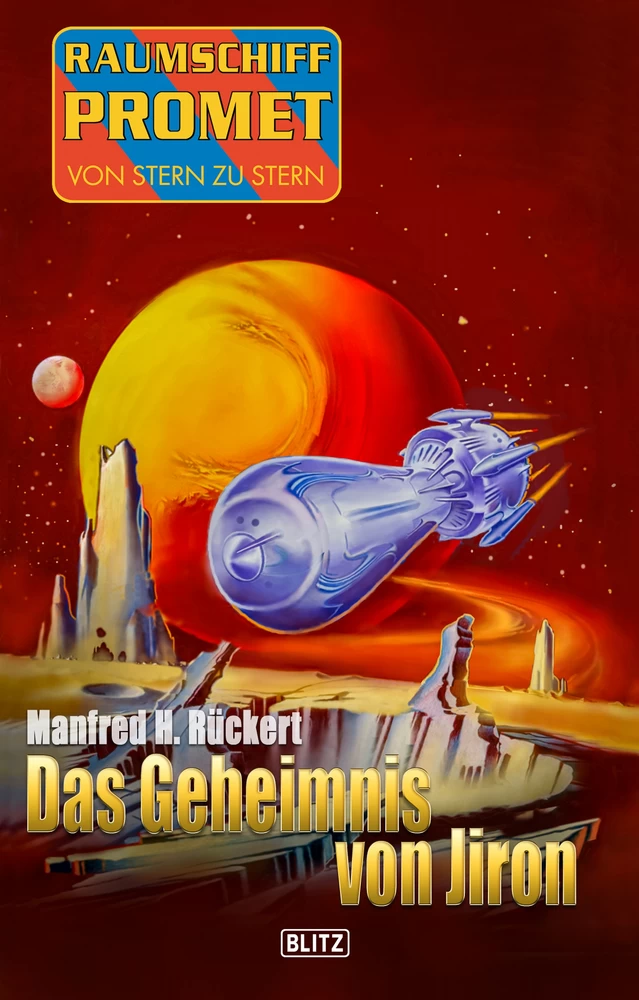 Titel: Raumschiff Promet - Von Stern zu Stern 44: Das Geheimnis von Jiron