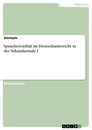 Title: Sprachenvielfalt im Deutschunterricht in der Sekundarstufe I