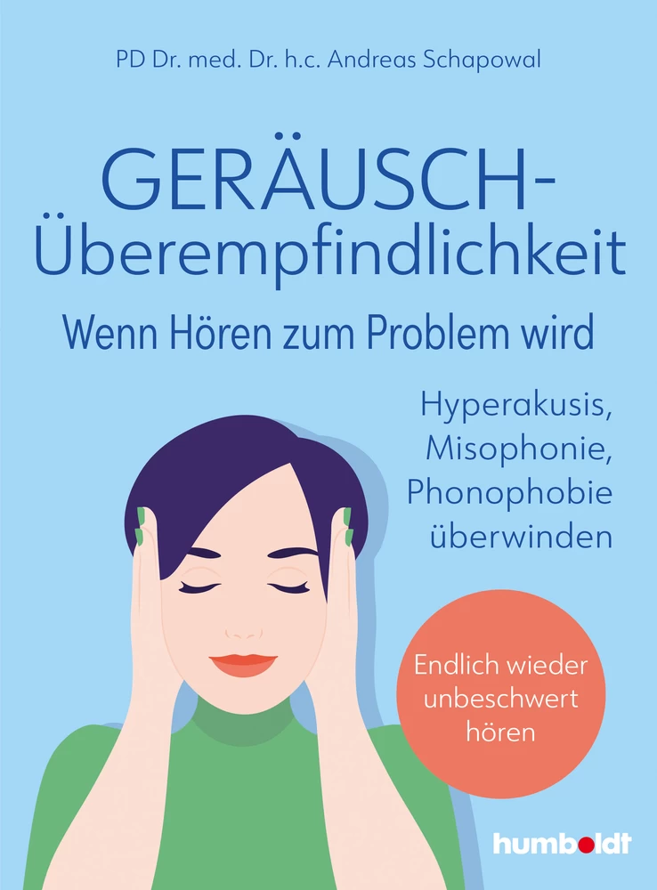 Titel: Geräuschüberempfindlichkeit. Wenn Hören zum Problem wird