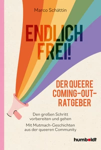 Titel: Endlich frei! Der queere Coming-out-Ratgeber
