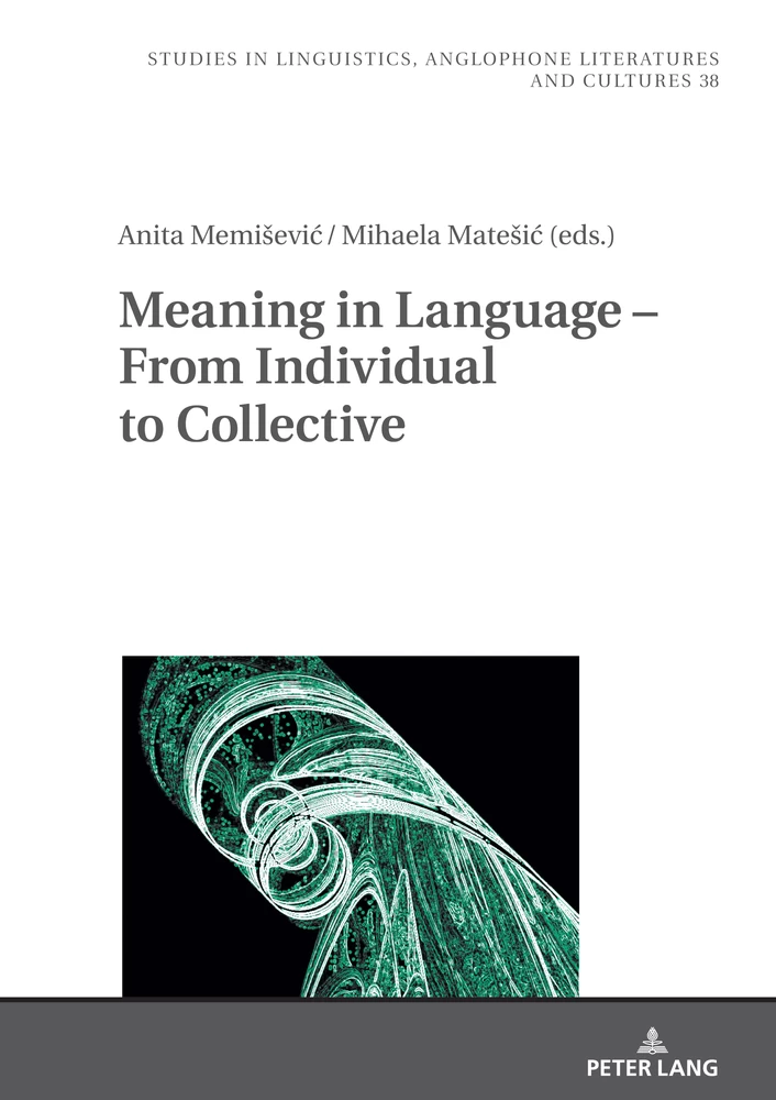 Title: Meaning in Language – From Individual to Collective