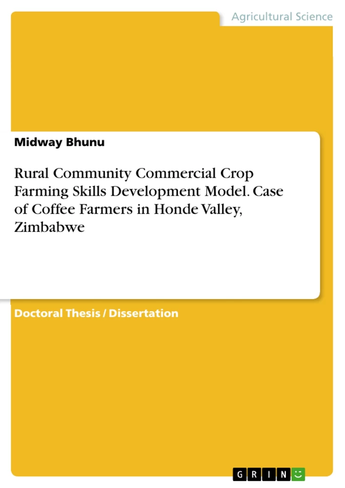 Titel: Rural Community Commercial Crop Farming Skills Development Model. Case of Coffee Farmers in Honde Valley, Zimbabwe