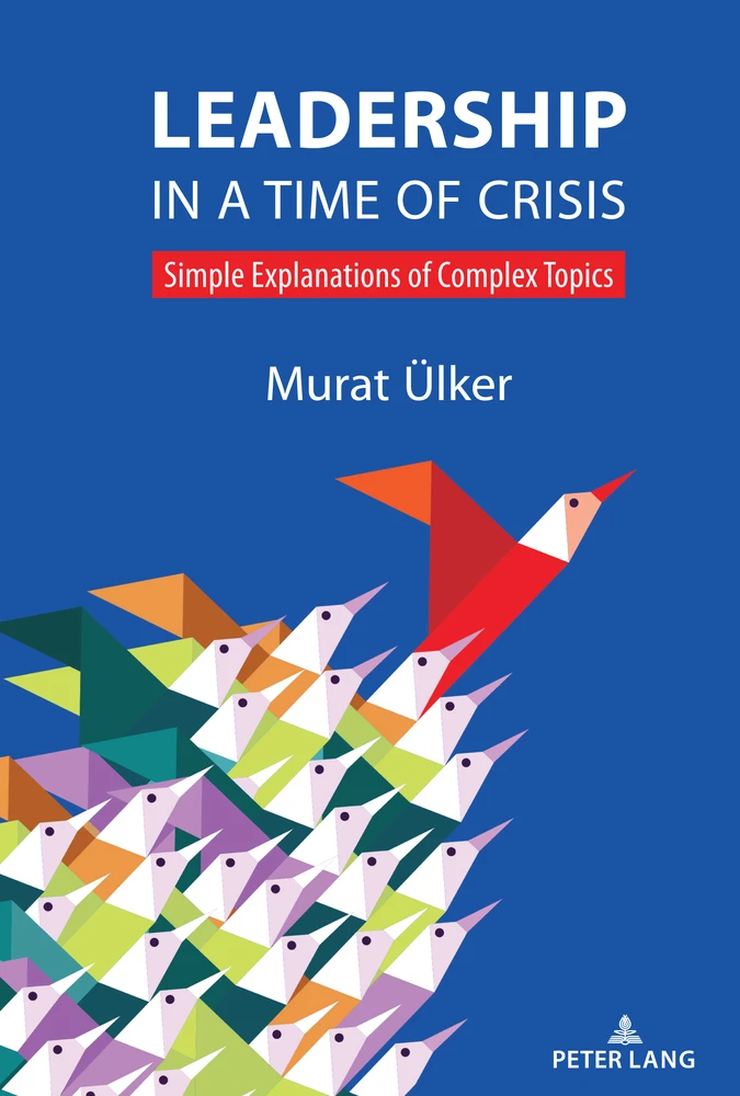 Title: Leadership in a Time of Crisis