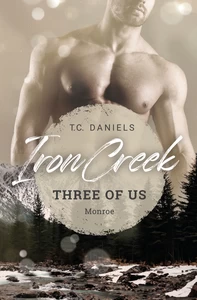 Titel: Iron Creek - Three of us