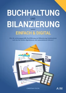 Titel: Buchhaltung und Bilanzierung – einfach & digital