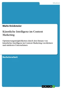 Titre: Künstliche Intelligenz im Content Marketing