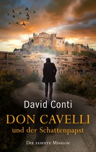 Titel: Don Cavelli und der Schattenpapst (Nur bei uns!)