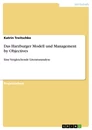Titre: Das Harzburger Modell und Management by Objectives