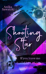 Titel: Shooting Star