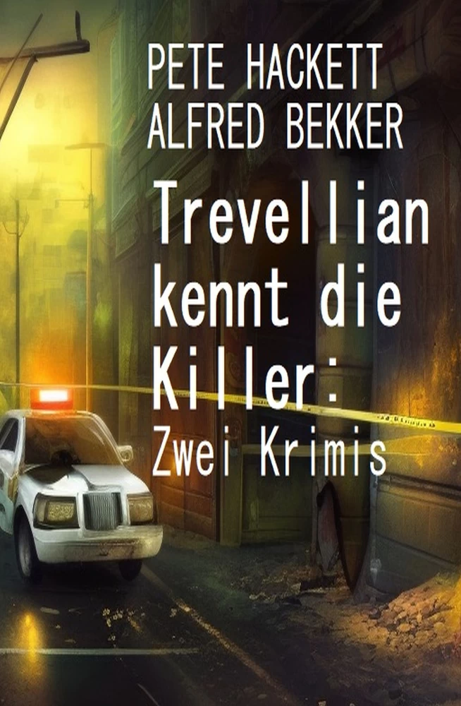 Titel: Trevellian kennt die Killer: Zwei Krimis