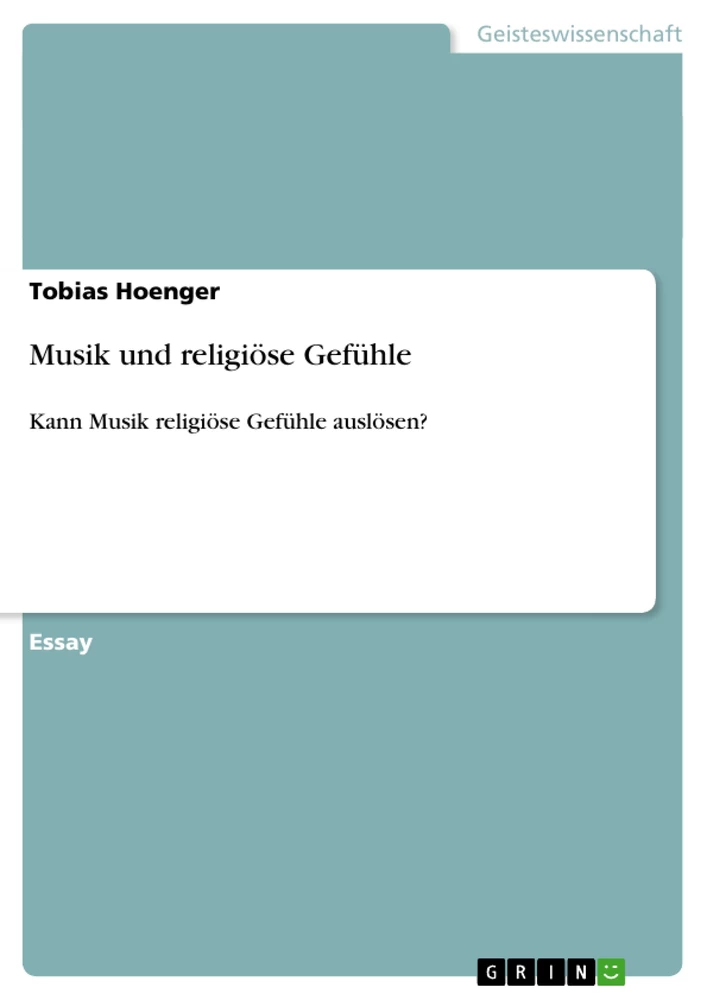 Titel: Musik und religiöse Gefühle