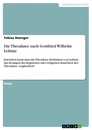Título: Die Theodizee nach Gottfried Wilhelm Leibniz