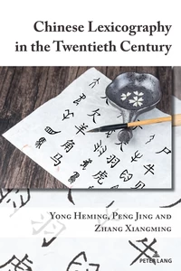 Title: Chinese Lexicography in the Twentieth Century