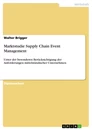 Título: Marktstudie Supply Chain Event Management