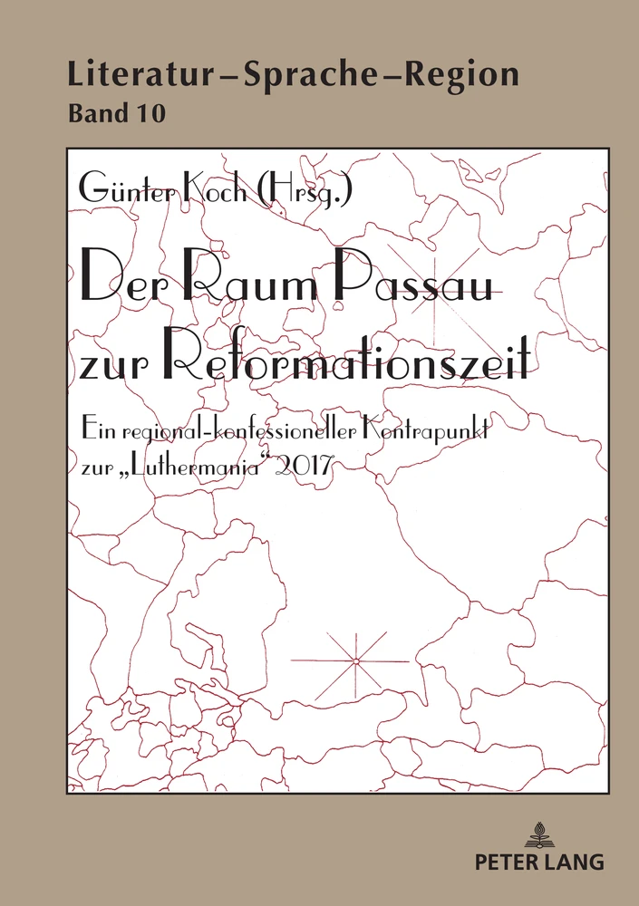 Title: Der Raum Passau zur Reformationszeit