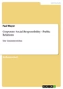 Titel: Corporate Social Responsibility - Public Relations