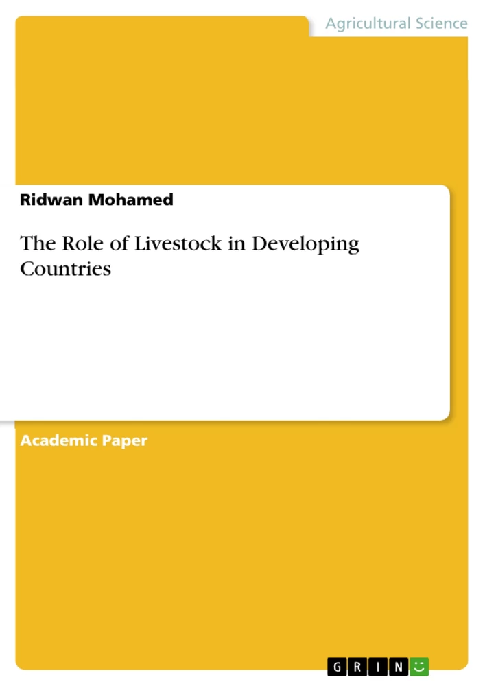 Title: The Role of Livestock in Developing Countries