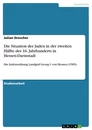 Title: Die Situation der Juden in der zweiten Hälfte des 16. Jahrhunderts in Hessen-Darmstadt