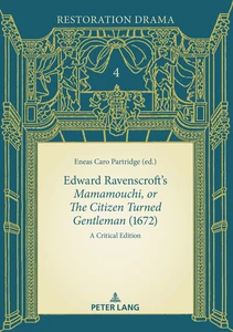 Title: Edward Ravenscroft's «Mamamouchi, or The Citizen Turned Gentleman» (1672)