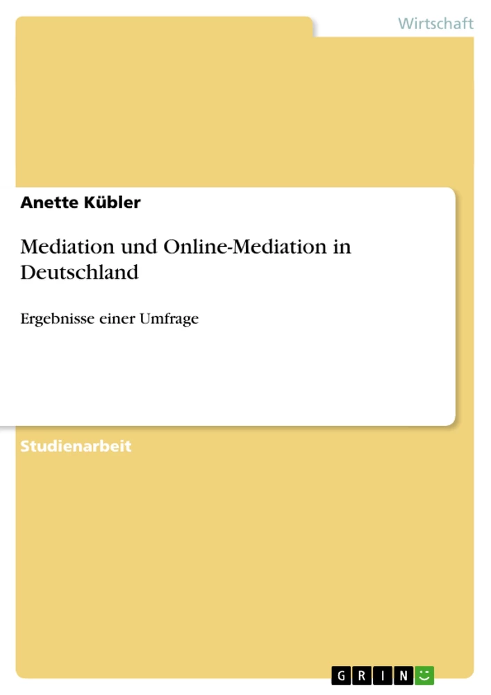 Title: Mediation und Online-Mediation in Deutschland