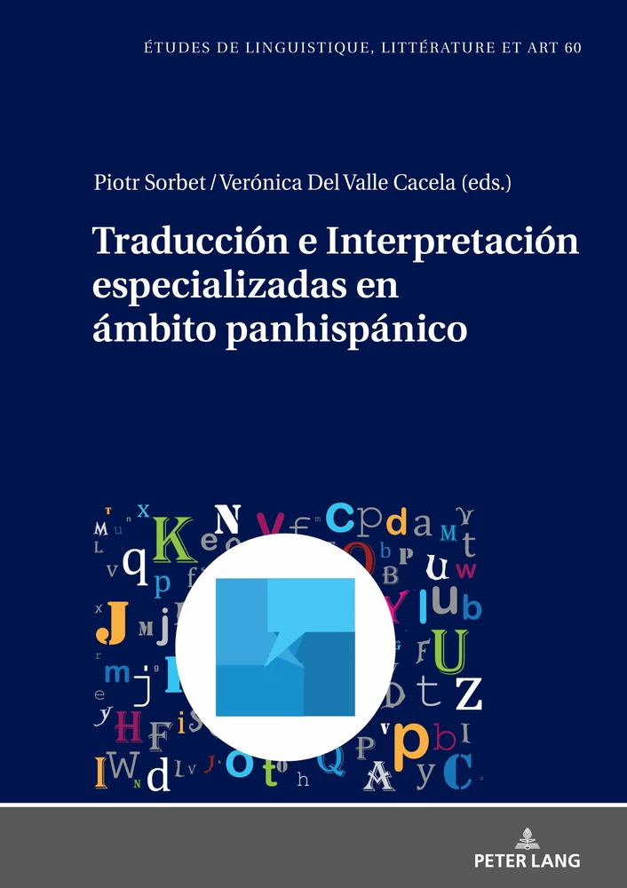 Title: Traducción e Interpretación especializadas en ámbito panhispánico