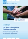 Titel: Video-Home-Training (VHT) in WKS-orientierter Eingliederungshilfe
