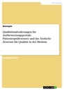 Titre: Qualitätsanforderungen für Arztbewertungsportale. Patientenpräferenzen und das Ärztliche Zentrum für Qualität in der Medizin