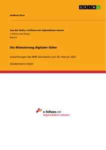 Titre: Die Bilanzierung digitaler Güter