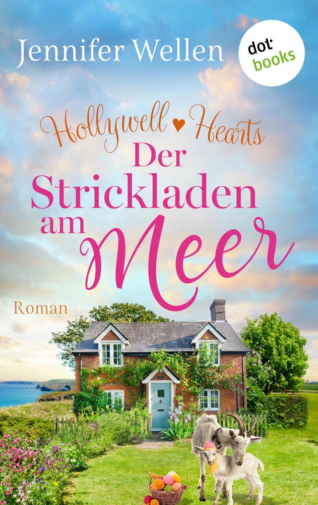 Titel: Hollywell Hearts - Der Strickladen am Meer