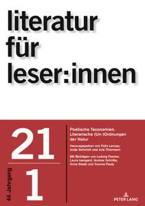 Title: Philologische Taxonomien: Literaturwissenschaftliche (Un-)Ordnungen zeitgenössischer Naturlyrik. Ein Werkstattbericht