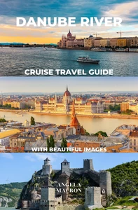 Titel: Danube River Cruise Travel Guide with Beautiful Images