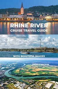 Titel:  Rhine River Cruise Travel Guide with Beautiful Images