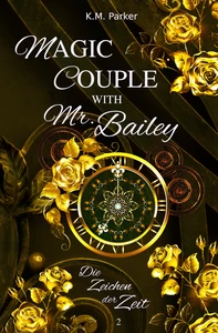 Titel: Magic Couple with Mr. Bailey 2