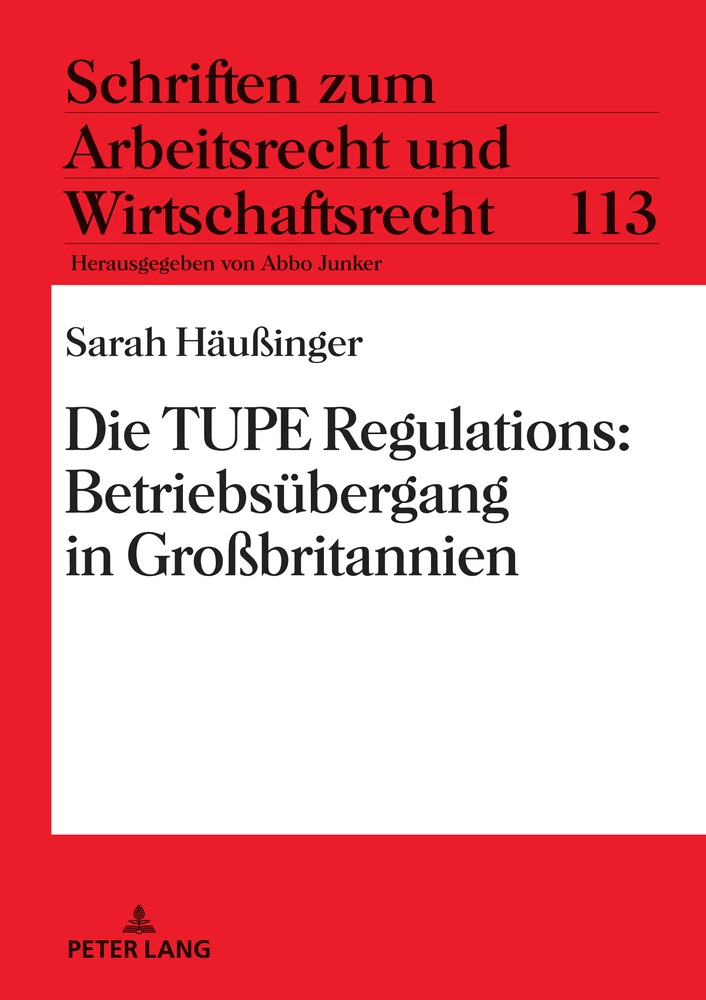Titel: Die TUPE Regulations: Betriebsübergang in Großbritannien