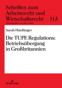 Title: Die TUPE Regulations: Betriebsübergang in Großbritannien