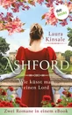 Titel: Ashford – Wie küsst man einen Lord?