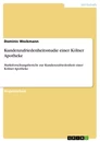Titel: Kundenzufriedenheitsstudie einer Kölner Apotheke