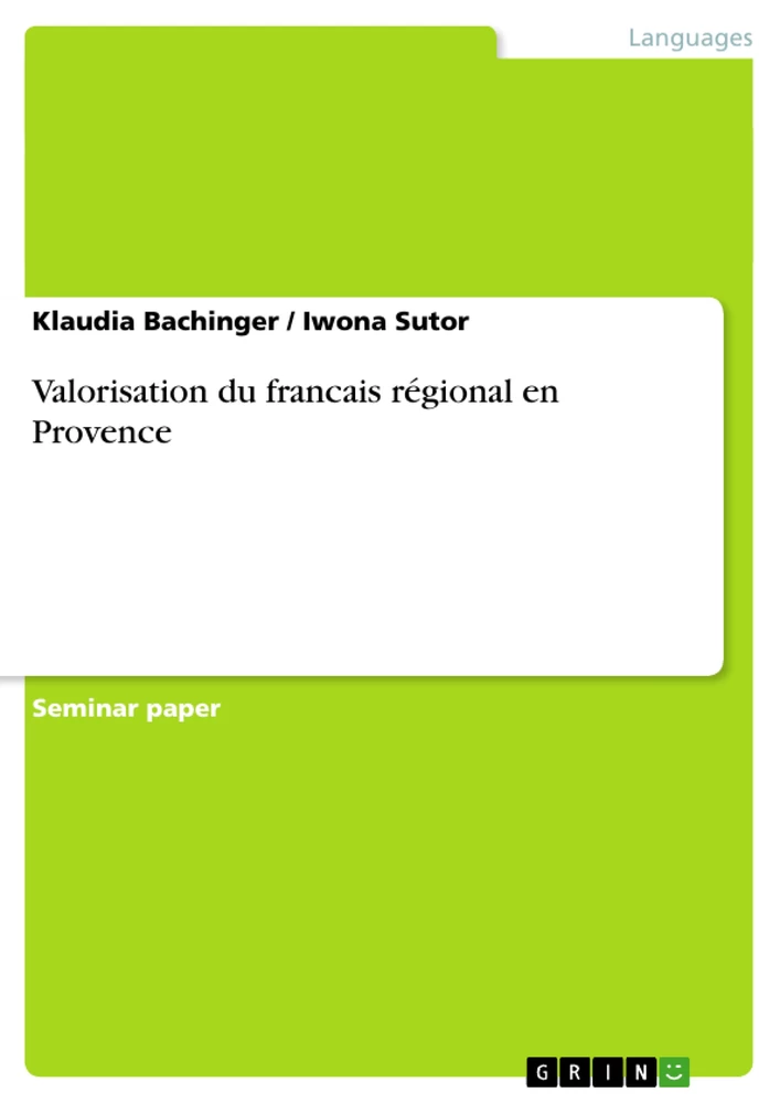 Titel: Valorisation du francais régional en Provence