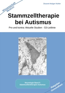 Titel: Stammzelltherapie bei Autismus