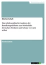 Title: Eine philosophische Analyse der Bundestagsdebatte zur Sterbehilfe. Zwischen Freiheit und Schutz vor sich selbst
