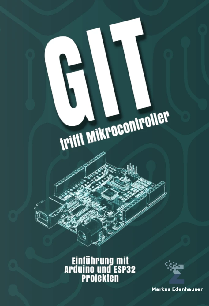 Titel: Git trifft Mikrocontroller
