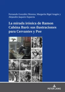 Title: La mirada irónica de Ramon Calsina Baró: sus ilustraciones para Cervantes y Poe