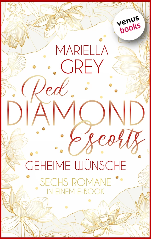 Titel: Red Diamond Escorts - Geheime Wünsche